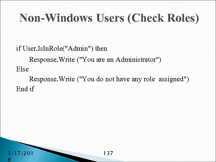 Non-Windows Users (Check Roles) if User. Is. In. Role(