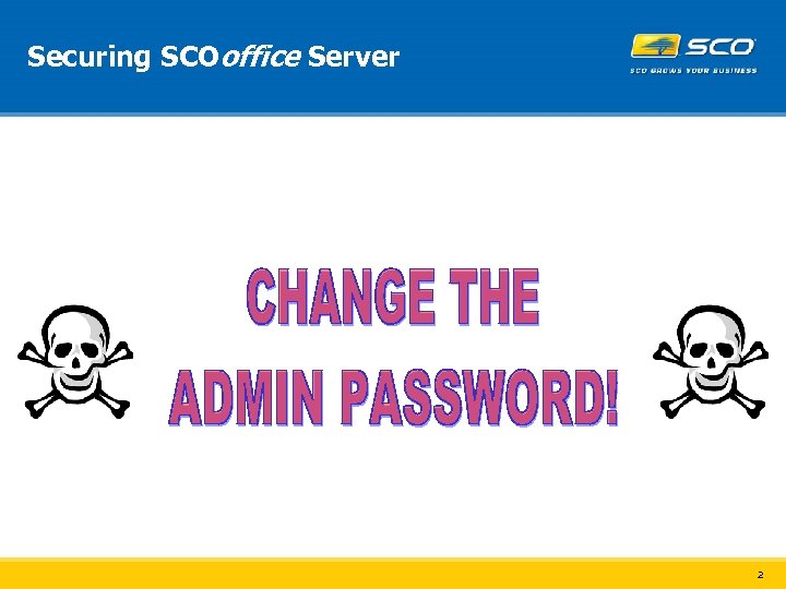 Securing SCOoffice Server 2 