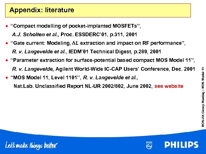 Appendix: literature · “Compact modelling of pocket-implanted MOSFETs”, A. J. Scholten et al. ,