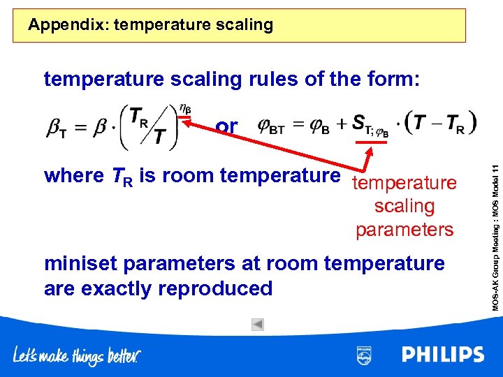 Appendix: temperature scaling rules of the form: where TR is room temperature scaling parameters