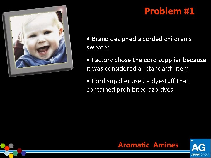 Problem #1 • Brand designed a corded children’s sweater • Factory chose the cord