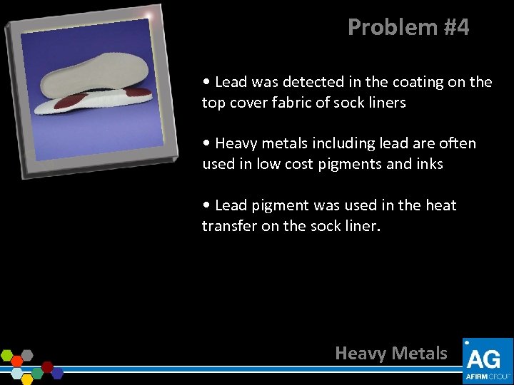 Problem #4 • Lead was detected in the coating on the top cover fabric