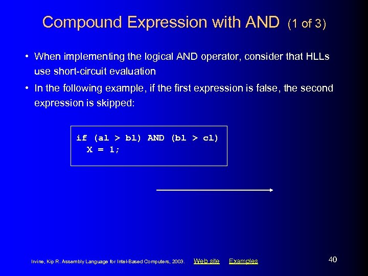 Compound Expression with AND (1 of 3) • When implementing the logical AND operator,