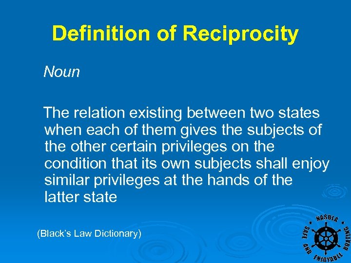 Definition of Reciprocity Noun The relation existing between two states when each of them