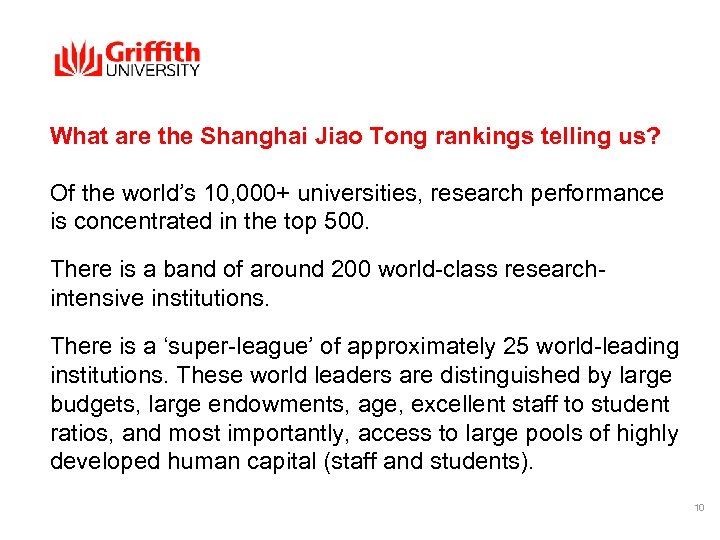 What are the Shanghai Jiao Tong rankings telling us? Of the world’s 10, 000+