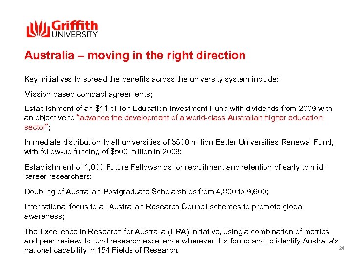 Australia – moving in the right direction Key initiatives to spread the benefits across