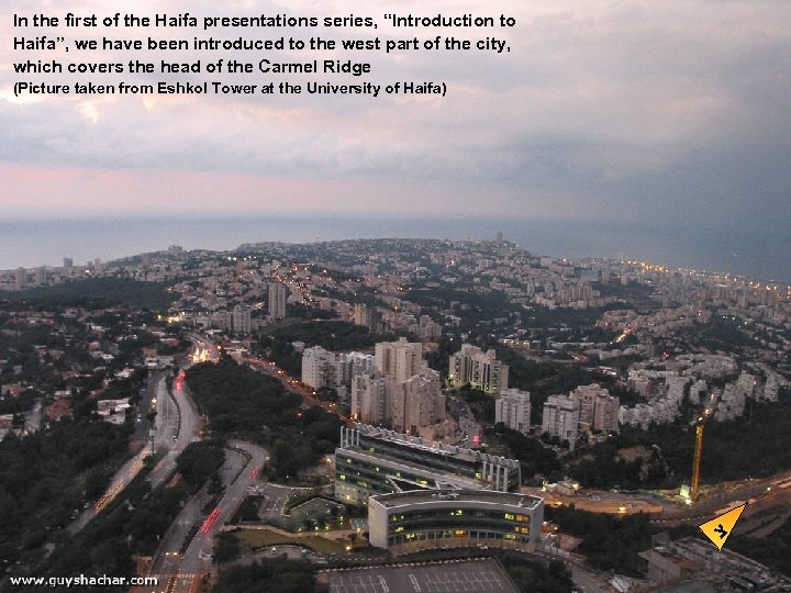 In the first of the Haifa presentations series, “Introduction to Haifa”, we have been