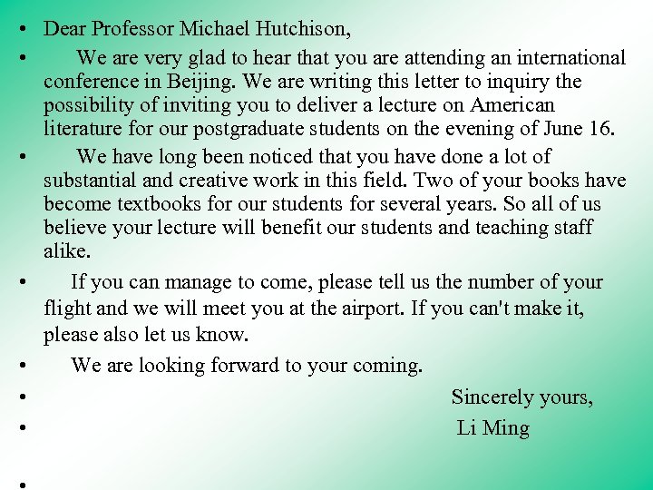  • Dear Professor Michael Hutchison, • We are very glad to hear that