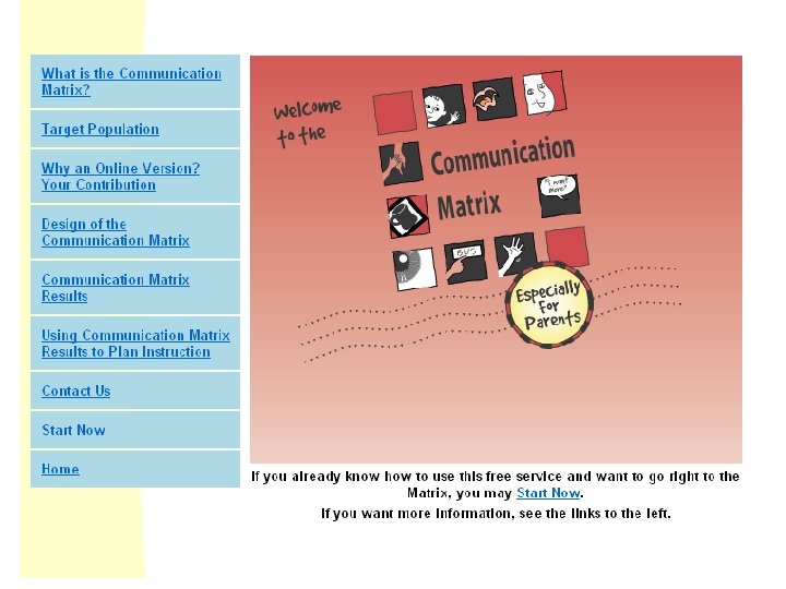 Home Page: www. communicationmatrix. org 