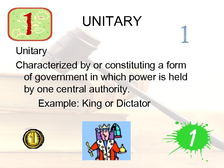 UNITARY Unitary Characterized by or constituting a form of government in which power is