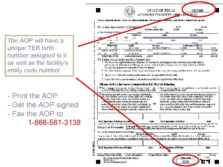 The AOP will have a unique TER birth number assigned to it as well