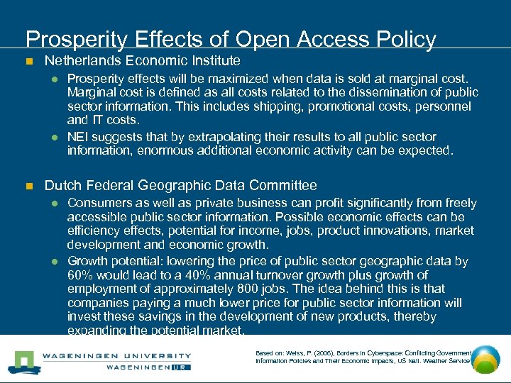 Prosperity Effects of Open Access Policy n Netherlands Economic Institute l l n Prosperity