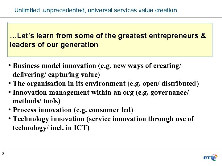 Unlimited, unprecedented, universal services value creation …Let’s learn from some of the greatest entrepreneurs