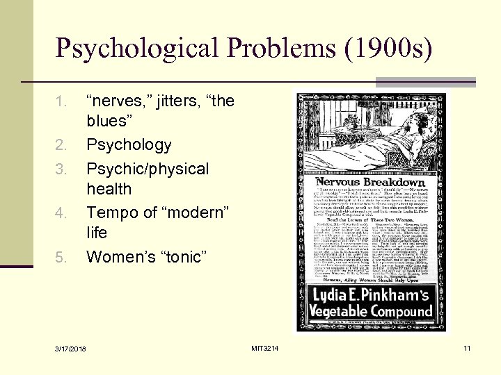 Psychological Problems (1900 s) 1. 2. 3. 4. 5. 3/17/2018 “nerves, ” jitters, “the