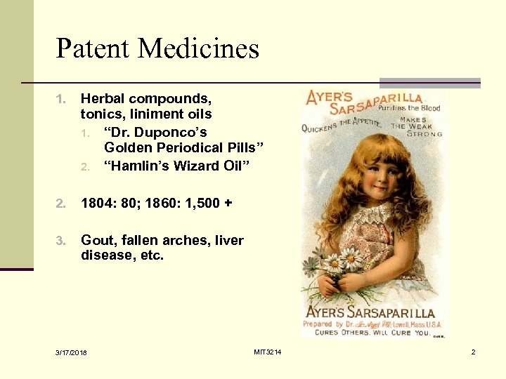 Patent Medicines 1. Herbal compounds, tonics, liniment oils 1. “Dr. Duponco’s Golden Periodical Pills”