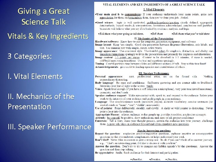 Giving a Great Science Talk Vitals & Key Ingredients 3 Categories: I. Vital Elements