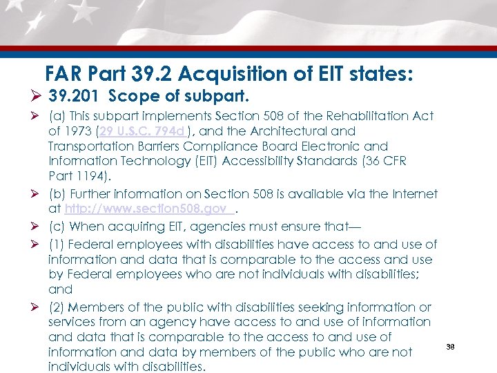 FAR Part 39. 2 Acquisition of EIT states: Ø 39. 201 Scope of subpart.