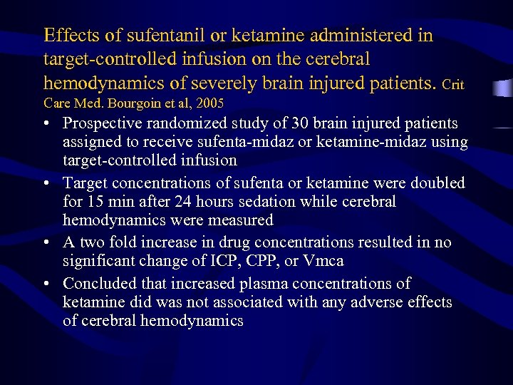 Effects of sufentanil or ketamine administered in target-controlled infusion on the cerebral hemodynamics of