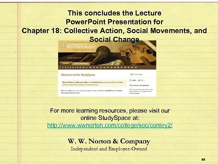 This concludes the Lecture Power. Point Presentation for Chapter 18: Collective Action, Social Movements,