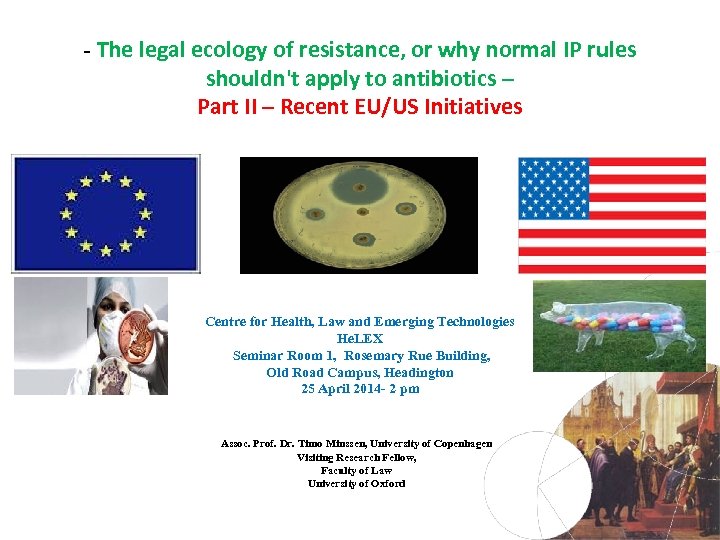 - The legal ecology of resistance, or why normal IP rules shouldn't apply to