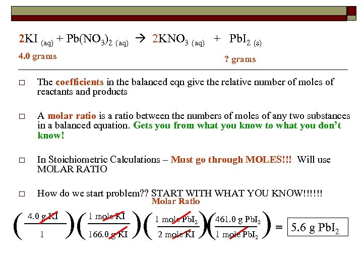 2 KI (aq) + Pb(NO 3)2 (aq) 2 KNO 3 (aq) + Pb. I