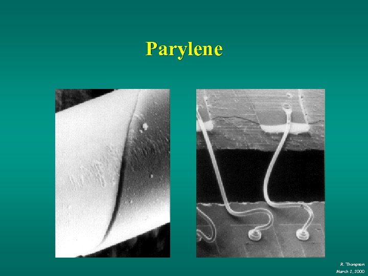 Parylene R. Thompson March 2, 2000 