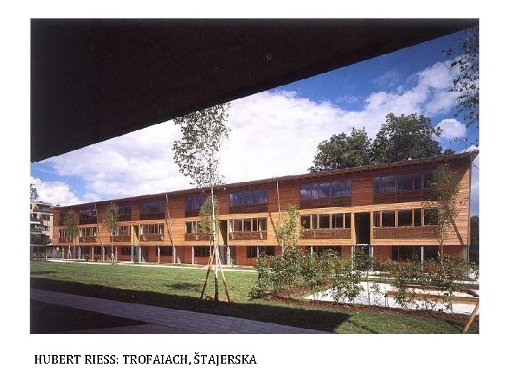 HUBERT RIESS: TROFAIACH, ŠTAJERSKA 