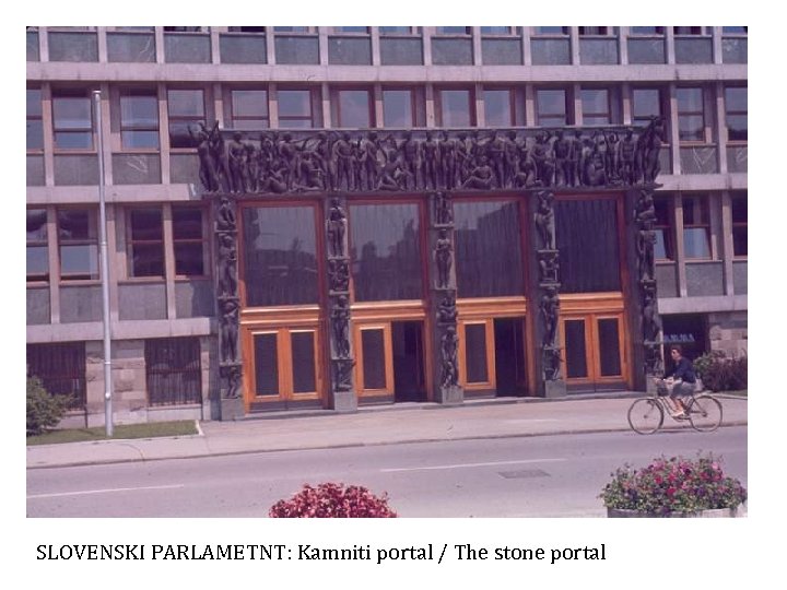 SLOVENSKI PARLAMETNT: Kamniti portal / The stone portal 