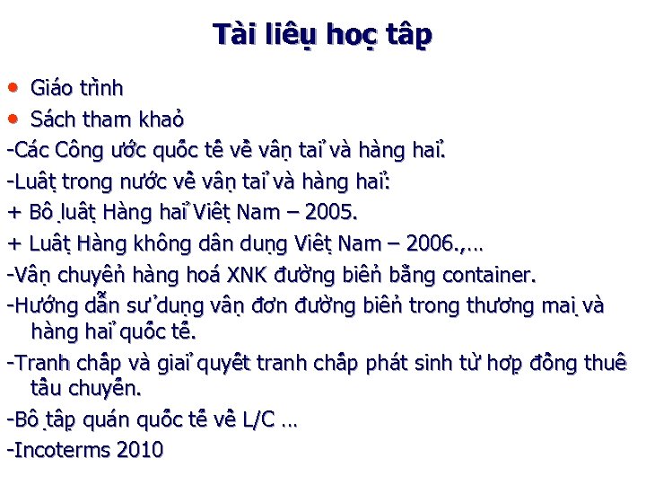 Ta i liê u ho c tâ p • Gia o tri nh •