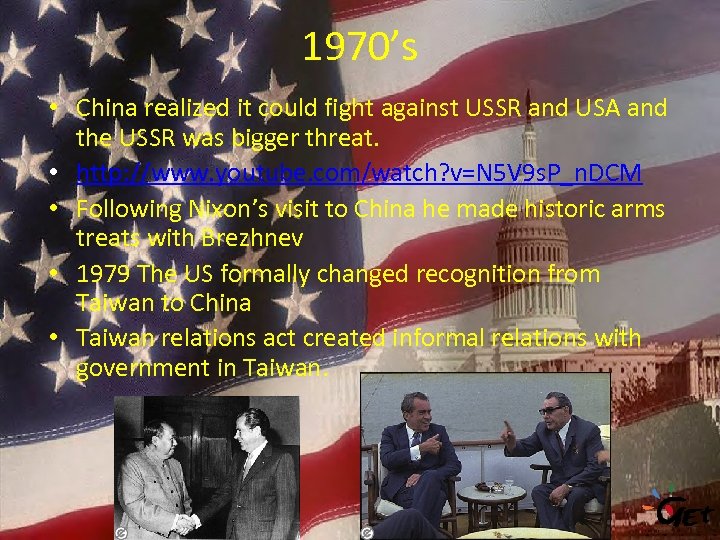 1970’s • China realized it could fight against USSR and USA and the USSR