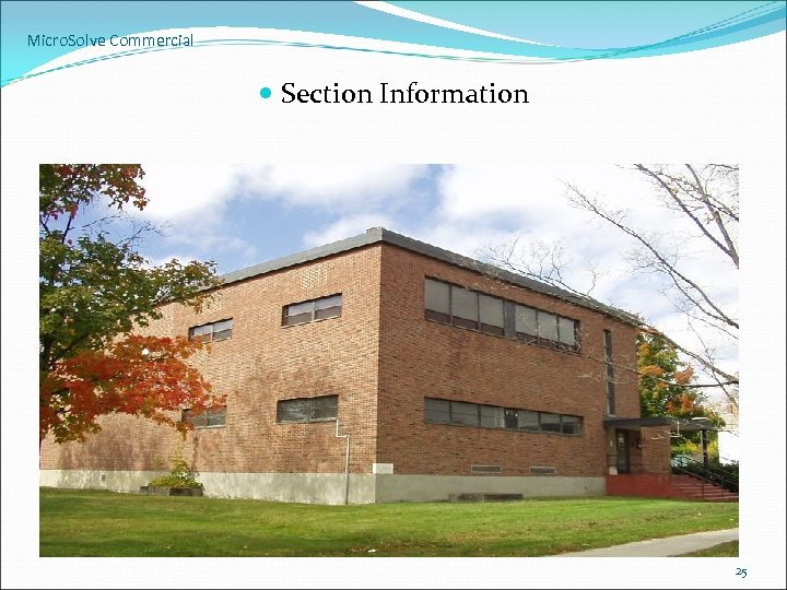 Micro. Solve Commercial Section Information 25 