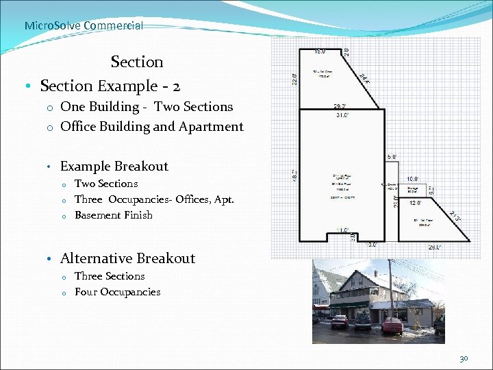 Micro. Solve Commercial Section • Section Example - 2 o One Building - Two