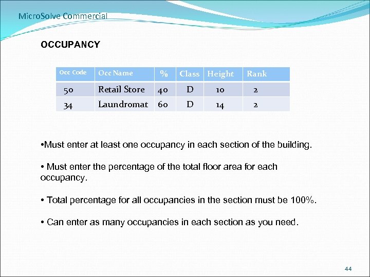 Micro. Solve Commercial OCCUPANCY Occ Code Occ Name % Class Height Rank 50 Retail