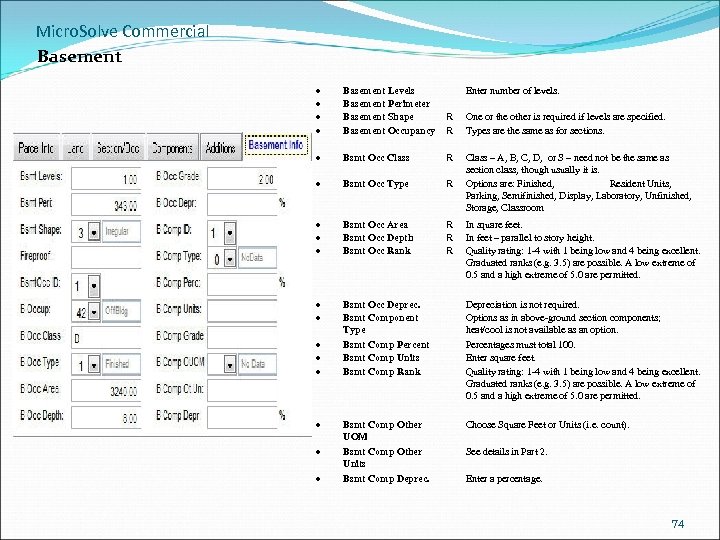 Micro. Solve Commercial Basement Levels Basement Perimeter Basement Shape Basement Occupancy R R One