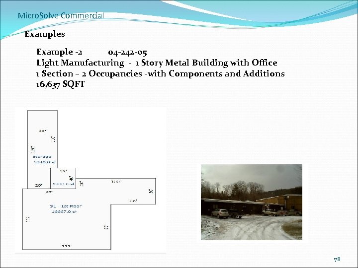 Micro. Solve Commercial Examples Example -2 04 -242 -05 Light Manufacturing - 1 Story