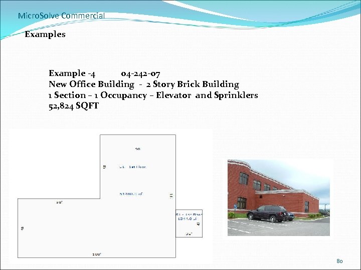 Micro. Solve Commercial Examples Example -4 04 -242 -07 New Office Building - 2