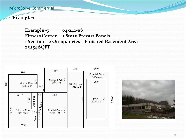Micro. Solve Commercial Examples Example -5 04 -242 -08 Fitness Center - 1 Story