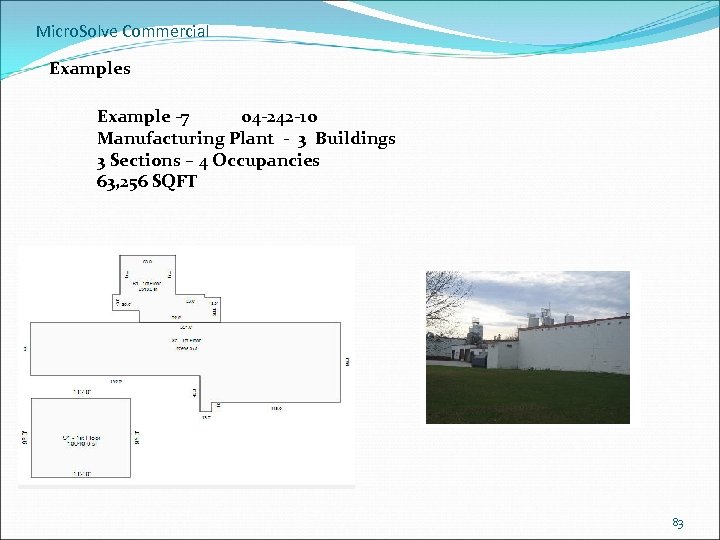 Micro. Solve Commercial Examples Example -7 04 -242 -10 Manufacturing Plant - 3 Buildings