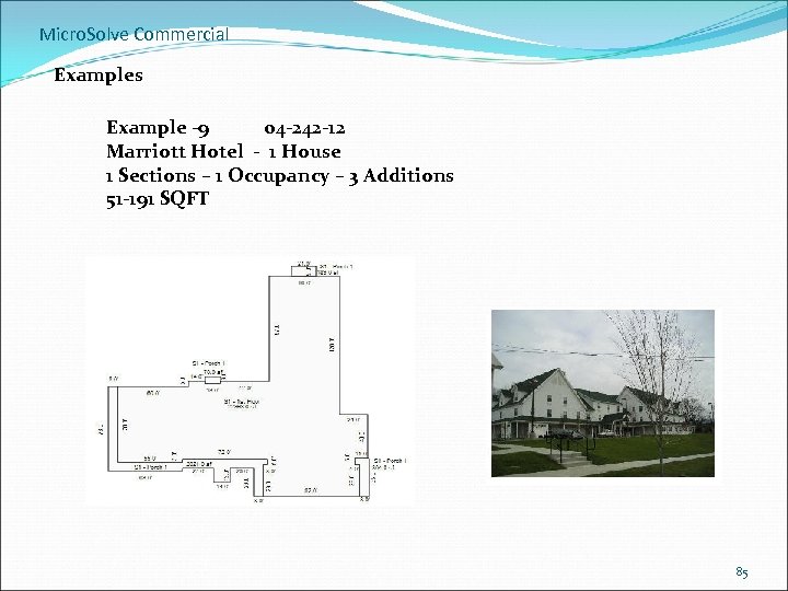 Micro. Solve Commercial Examples Example -9 04 -242 -12 Marriott Hotel - 1 House