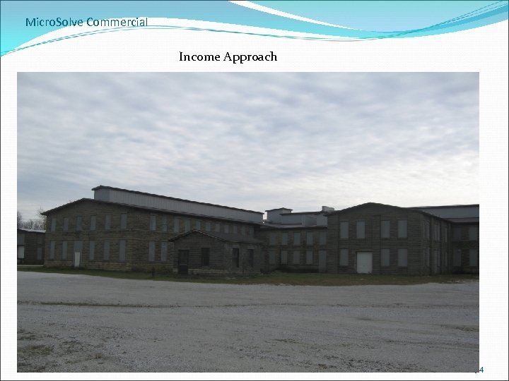 Micro. Solve Commercial Income Approach 94 