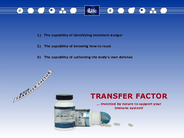 1) The capability of identifying imminent danger 2) The capability of knowing how to