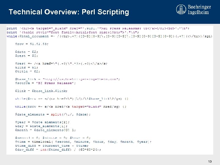 Technical Overview: Perl Scripting 13 