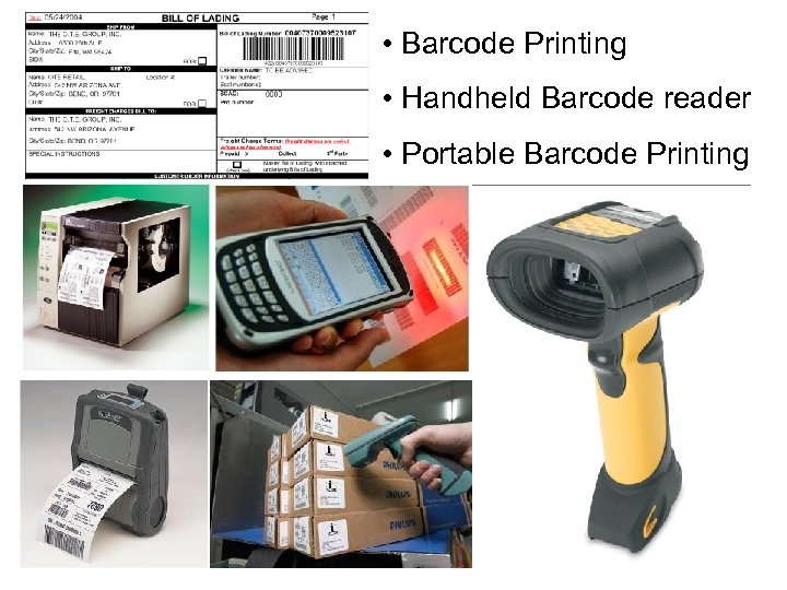  • Barcode Printing • Handheld Barcode reader • Portable Barcode Printing 33 