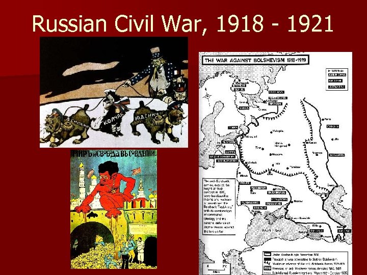 Russian Civil War, 1918 - 1921 