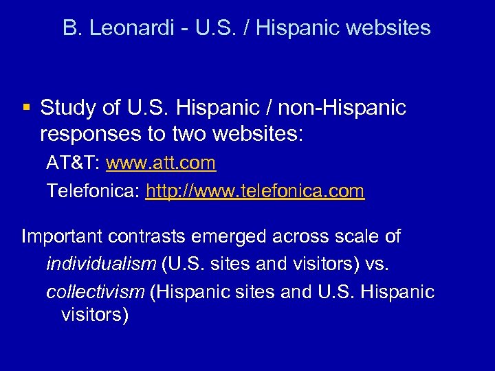 B. Leonardi - U. S. / Hispanic websites § Study of U. S. Hispanic