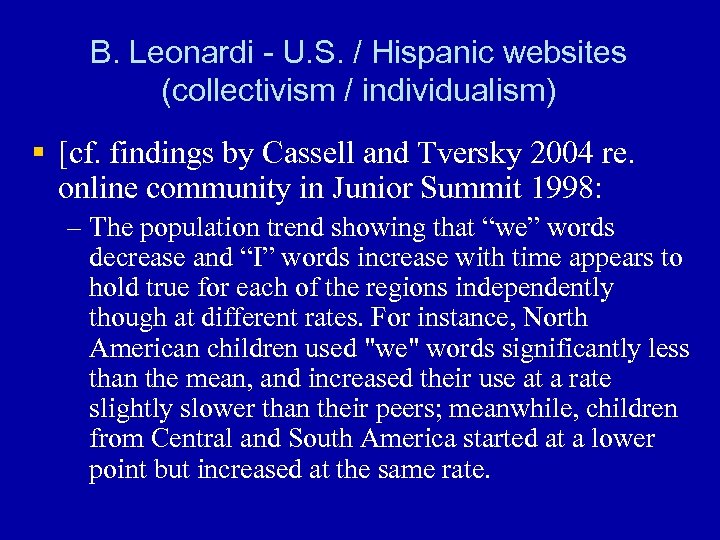B. Leonardi - U. S. / Hispanic websites (collectivism / individualism) § [cf. findings