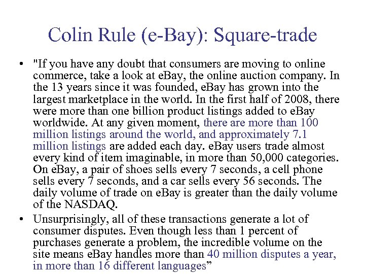 Colin Rule (e-Bay): Square-trade • 