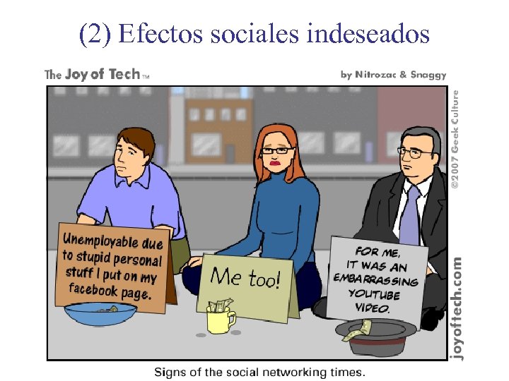 (2) Efectos sociales indeseados 