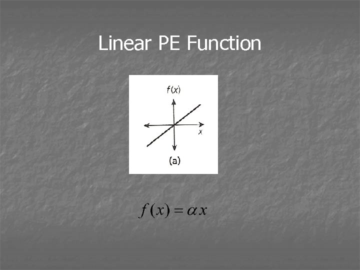 Linear PE Function 