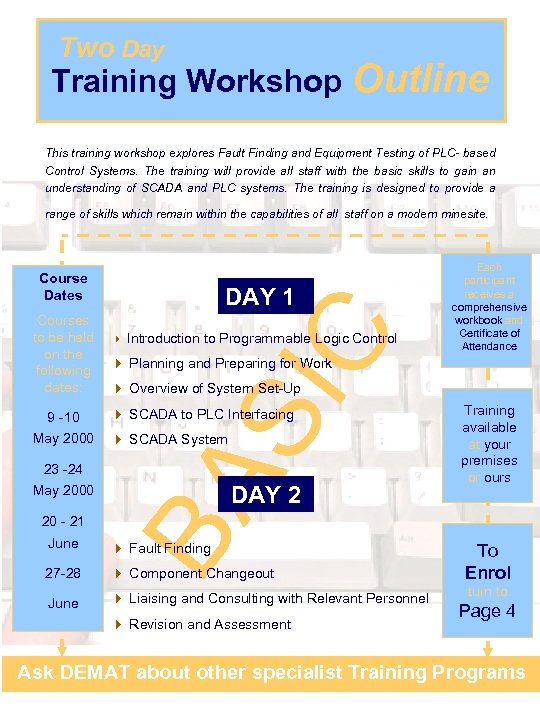 Two Day Training Workshop Outline This training workshop explores Fault Finding and Equipment Testing